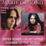 Marie Osmond - Paper Roses / In My Little Corner Of The World [Audio CD] - Audio CD