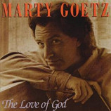 Marty Goetz - The Love of God [Audio CD] - Audio CD