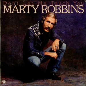 Marty Robbins - Don't Let Me Touch You [Record] - LP - Vinyl - LP