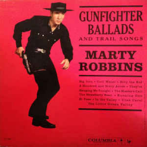 Marty Robbins - Gunfighter Ballads and Trail Songs / My Woman My Wife [Vinyl] - LP - Vinyl - LP