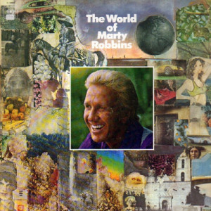 Marty Robbins - The World Of Marty Robbins [Record] - LP - Vinyl - LP