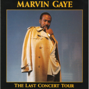 Marvin Gaye - The Last Concert Tour [Audio CD] - Audio CD - CD - Album
