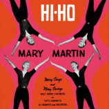 Mary Martin With Tutti Camarata His Trumpets And Orchestra - Hi-Ho [Record] - LP