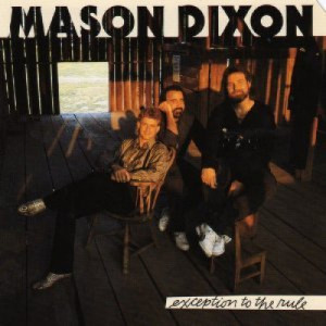 Mason Dixon - Exception To The Rule - LP - Vinyl - LP