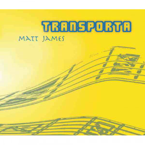 Matt James - Transporta [Audio CD] - Audio CD - CD - Album