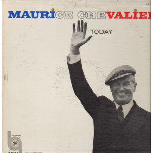 Maurice Chevalier - Today [Vinyl] Maurice Chevalier - LP - Vinyl - LP