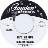 Maxine Davis - He's My Guy / I Found A Love - 7 Inch 45 RPM