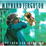 Maynard Ferguson - Live From San Francisco [Audio CD] - Audio CD