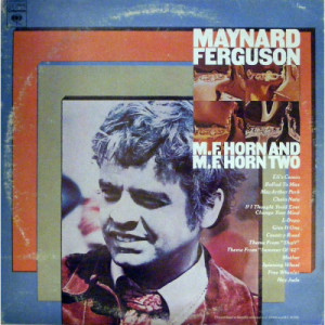 Maynard Ferguson - M.F. Horn And M.F. Horn Two - LP - Vinyl - LP