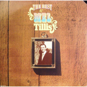 Mel Tillis - The Best Of Mel Tillis [Record] - LP - Vinyl - LP