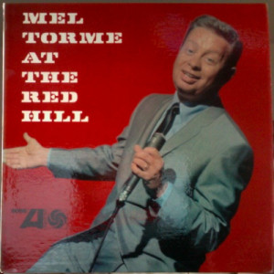 Mel Torme With The Jimmy Wisner Trio - Mel Torme At The Red Mill [Vinyl] - LP - Vinyl - LP