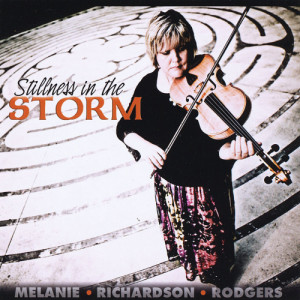 Melanie Rodgers - Stillness In The Storm [Audio CD] - Audio CD - CD - Album