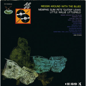 Memphis Slim / Pete ''Guitar'' Lewis / Little Willie Littlefield - Messin' Around With the Blues - LP - Vinyl - LP