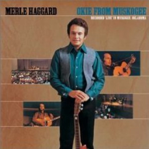 Merle Haggard And The Strangers - Okie From Muskogee [Vinyl] - LP - Vinyl - LP
