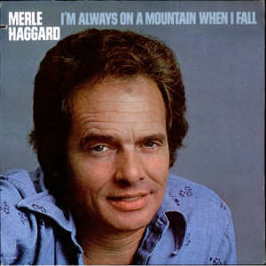 Merle Haggard - I'm Always On A Mountain When I Fall [Record] - LP - Vinyl - LP