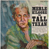 Merle Kilgore - The Tall Texan [Vinyl] Merle Kilgore - LP