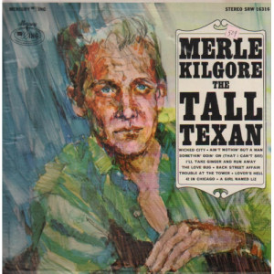 Merle Kilgore - The Tall Texan [Vinyl] Merle Kilgore - LP - Vinyl - LP
