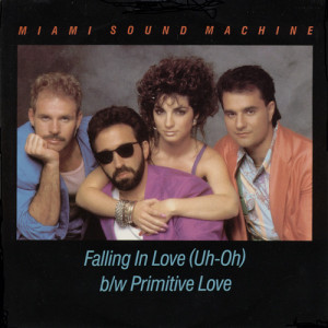 Miami Sound Machine - Falling In Love (Uh-Oh) / Primitive Love [Vinyl] - 7 Inch 45 RPM - Vinyl - 7"
