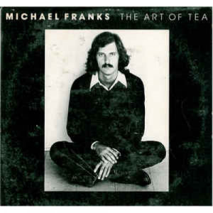 Michael Franks - The Art of Tea [Record] - LP - Vinyl - LP