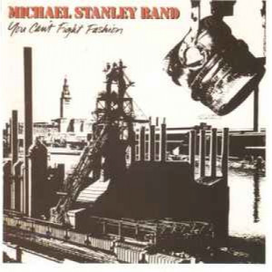Michael Stanley Band - You Can't Fight Fashion [Audio CD] - Audio CD - CD - Album