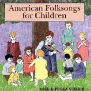 Mike And Peggy Seeger - American Folk Songs For Children [Audio CD] - Audio CD - CD - Album