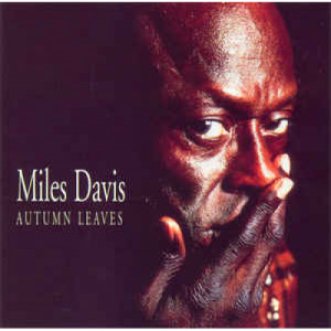Miles Davis - Autumn Leaves [Audio CD] - Audio CD - CD - Album