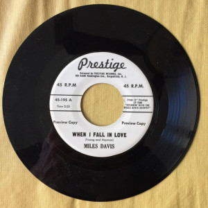 Miles Davis - When I Fall In Love / I Could Write A Book - 7 Inch 45 RPM - Vinyl - 7"