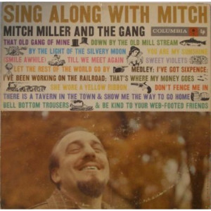 Mitch Miller and The Gang - Sing Along with Mitch [Record] - LP - Vinyl - LP