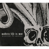 Modern Life Is War - Midnight In America [Audio CD] - Audio CD