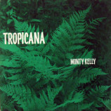 Monty Kelly - Tropicana [Vinyl] - LP
