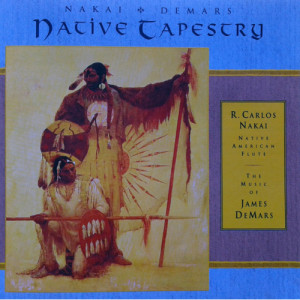 Nakai & DeMars - Native Tapestry [Audio CD] - Audio CD - CD - Album