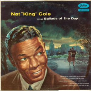 Nat King Cole - Ballads Of The Day - LP - Vinyl - LP