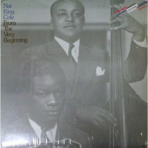 Nat King Cole - From The Very Beginning [Vinyl] - LP - Vinyl - LP