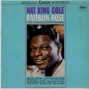 Nat King Cole - Ramblin' Rose - LP - Vinyl - LP