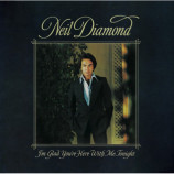 Neil Diamond - I'm Glad You're Here with Me Tonight [LP] - LP