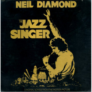 Neil Diamond - The Jazz Singer [Record] - LP - Vinyl - LP