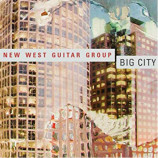 New West Guitar Group - Big City [Audio CD] - Audio CD