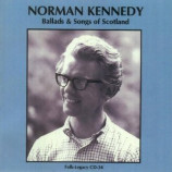 Norman Kennedy - Ballads & Songs Of Scotland [Vinyl] - LP