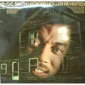 O.C. Smith - Hickory Holler Revisited [Record] - LP - Vinyl - LP