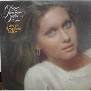 Olivia Newton John - Have You Never Been Mellow [LP] Olivia Newton-John - LP - Vinyl - LP