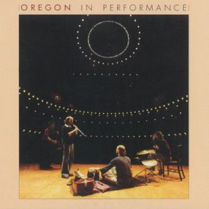 Oregon - In Performance - LP - Vinyl - LP