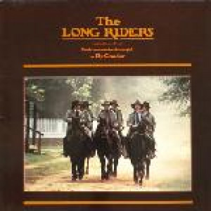 Original Motion Picture Soundtrack - The Long Riders - LP - Vinyl - LP