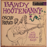 Oscar Brand - Bawdy Hootenanny [Vinyl] - LP