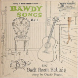 Oscar Brand - Bawdy Songs And Backroom Ballads - Vol.1 [Vinyl] - LP