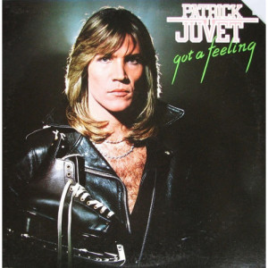 Patrick Juvet - Got a Feeling - LP - Vinyl - LP