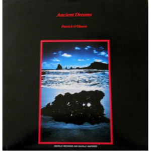 Patrick O'Hearn - Ancient Dreams [Vinyl] Patrick O'Hearn - LP - Vinyl - LP