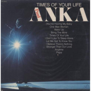 Paul Anka - Times Of Your Life [Record] - LP - Vinyl - LP