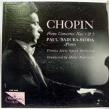 Paul Badura-Skoda Arthur Rodzinski - Chopin:Piano Concerto No.1 in E minor Op.11 Piano Concerto No.2 in F minor Op.21