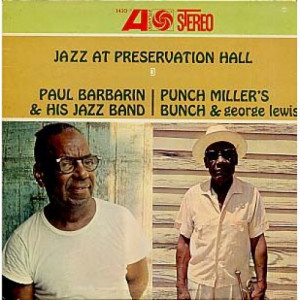 Paul Barbarin And Punch Miller - Jazz At Preservation Hall III [Vinyl] Paul Barbarin And Punch Miller - LP - Vinyl - LP