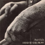 Paul Clark - Hand to the Plow [Record] - LP